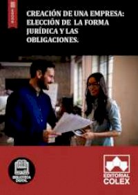 Creación de una empresa: Elección de la forma jurídica y sus obligaciones