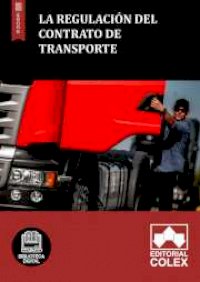 La regulación del contrato de transporte