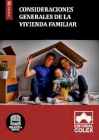 Consideraciones generales de la vivienda familiar