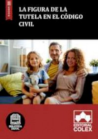 La figura de la tutela en el Código Civil