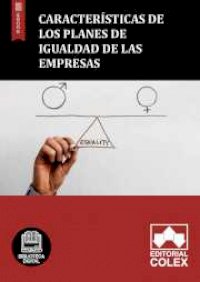 Características de los planes de igualdad de las empresas