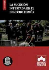 La sucesión intestada en el derecho común