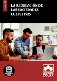 La regulación de las Sociedades Colectivas