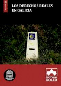 Los derechos reales en Galicia