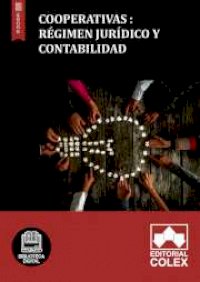 Cooperativas: Régimen jurídico y contabilidad