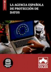 La Agencia Española de Protección de Datos
