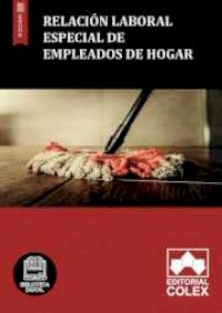 Relación laboral especial de empleados de hogar