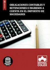 Obligaciones contables y retenciones e ingresos a cuenta en el Impuesto de Sociedades