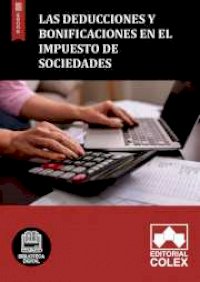 Las deducciones y bonificaciones en el Impuesto de Sociedades