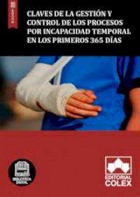 Claves de la Gestión y control de los procesos por incapacidad temporal en los primeros 365 días