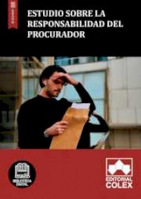 Estudio sobre la responsabilidad del procurador