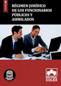 Régimen jurídico de los funcionarios públicos y asimilados