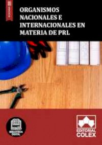 Organismos nacionales e internacionales en materia de PRL