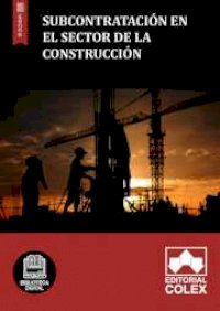 Subcontratación en el Sector de la Construcción