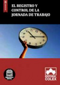 El registro y control de la jornada de trabajo