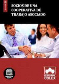 Socios de una cooperativa de trabajo asociado