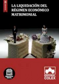La liquidación del régimen económico matrimonial
