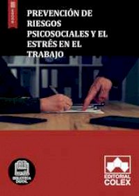 Prevención de riesgos psicosociales y estrés en el trabajo