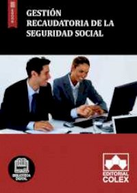 Gestión recaudatoria de la Seguridad Social