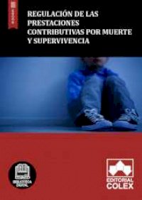 Regulación de las prestaciones contributivas por muerte y supervivencia