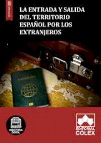 La entrada y salida del territorio español por los extranjeros