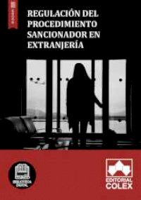 Regulación del procedimiento sancionador en extranjería