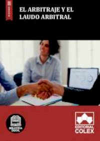 El Arbitraje y el Laudo arbitral