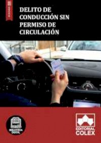 Delito de conducción sin permiso de circulación