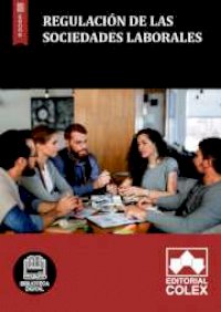 Regulación de las Sociedades Laborales