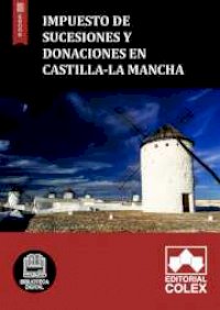 Impuesto de Sucesiones y Donaciones en Castilla-La Mancha