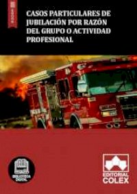 Casos particulares de jubilación por razón del grupo o actividad profesional