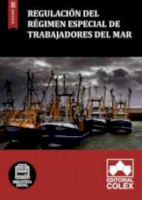 Regulación del Régimen especial de trabajadores del mar