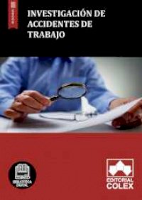 Investigación de accidentes de trabajo