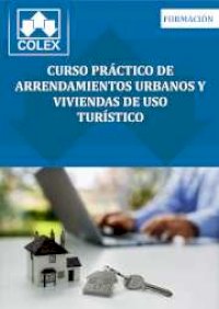 Curso práctico de arrendamientos urbanos y viviendas de uso turístico