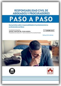 Responsabilidad civil de abogados y procuradores. Paso a paso