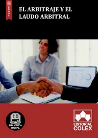 El Arbitraje y el Laudo arbitral