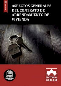 Aspectos generales del contrato de arrendamiento de vivienda
