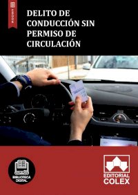 Delito de conducción sin permiso de circulación