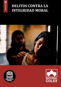 Delitos contra la integridad moral