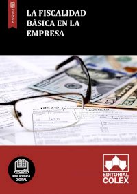 La Fiscalidad básica en la Empresa