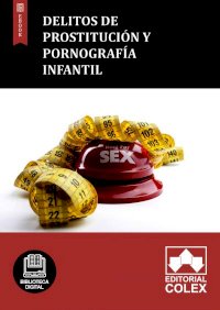 Delitos de prostitución y pornografía infantil