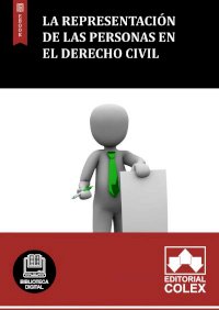 La representación de las personas en el Derecho Civil