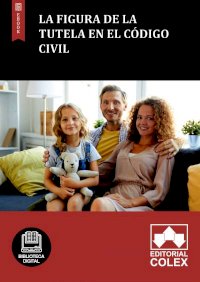 La figura de la tutela en el Código Civil