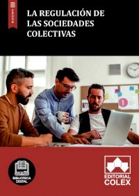 La regulación de las Sociedades Colectivas