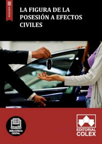 La figura de la posesión a efectos civiles