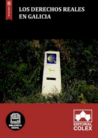 Los derechos reales en Galicia
