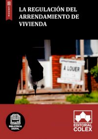 La regulación del arrendamiento de vivienda
