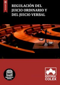 Regulación del juicio ordinario y del juicio verbal