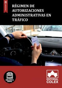 Régimen de autorizaciones administrativas en tráfico
