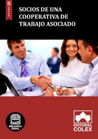 Socios de una cooperativa de trabajo asociado